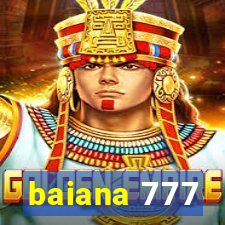 baiana 777